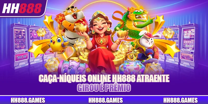 Caça-níqueis online HH888 atraente, girou é prêmio